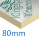 80mm Kingspan Thermafloor TF70 PIR Floor Insulation Board